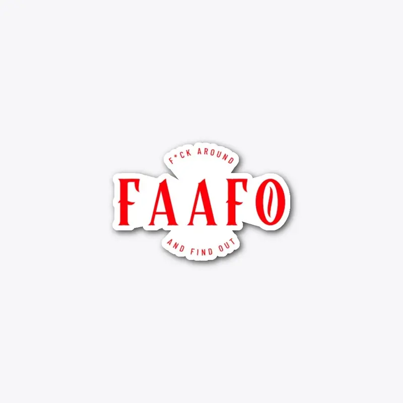 FAAFO